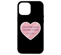 Educare Menti Toccando Cuori Scuola Insegnante Educatore Custodia per iPhone 12 Pro Max