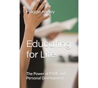 Educating for Life: The Power of PSHE and Personal Development