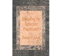 Donald A. Schon Educating the Reflective Practitioner (Tascabile)