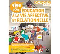 Education à la vie affective et relationnelle CM1 - CM2
