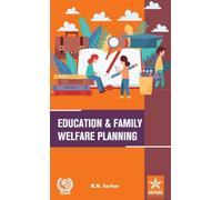 Education and Family Welfare Planning: Rural Areas Around Calcutta