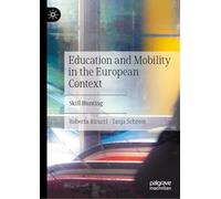 Education and Mobility in the European Context: Skill Hunting