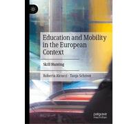 Education and Mobility in the European Context: Skill Hunting