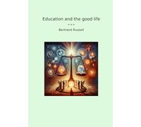Education and the good life