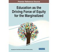 Education as the Driving Force of Equity for the Marginalized (Tascabile)