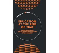 Education at the End of Time