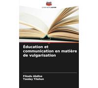 Éducation et communication en matière de vulgarisation