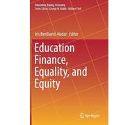 Education Finance, Equality, and Equity (Copertina rigida)