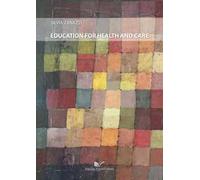 Education for health and care