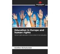 Education in Europe and human rights: Human rights education in the context of civic education