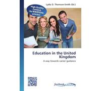 Education in the United Kingdom: A way towards career guidance