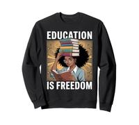 Education Is Freedom Lettore con Occhiali Motivazione Studio Felpa