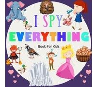 Education Kids I Spy Everything ; Book For kids: A BOOK OF PICTURE R (Tascabile)