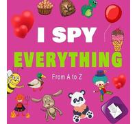 Education Kids I Spy Everything, From a to z (Tascabile)