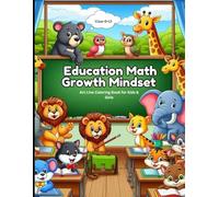 Education Math Growth Mindset Art Line Coloring Book for Kids & Girls: Educational Fun Zone