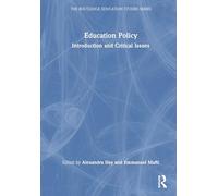 Education Policy: Introduction and Critical Issues