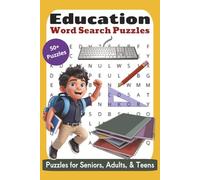 Education Word Search Puzzles: Easy to Read Word Search Puzzle Book About School, Education, Study, and More | 110 Pages | 50+ Puzzles | 6x9 inches | ... Holidays, & Relaxation by Jannelle Taylor