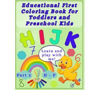 Educational First Coloring Book for Toddlers and Preschool Kids: Part 2: Simple one-page drawings, giant alphabet, animals & more for boys and girls ... learning activities with extra-large pages