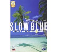 (Educational Interests) - Slow Blue [Dvd + Namioto Cd]/Bossa Maldives (2 Dvd) [Edizione: Giappone]