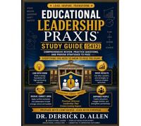 Educational Leadership Praxis Study Guide: Educational Leadership
