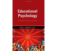 Educational Psychology: An Application of Critical Constructivism (Counterpoints) 1st New edition by Greg S. Goodman (2008) Paperback