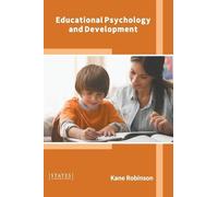 Educational Psychology and Development (Copertina rigida)