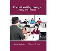 Educational Psychology: Theory and Practice (Copertina rigida)