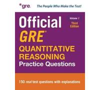Official GRE Quantitative Reasoning Practice Questions, Third Edition, Volume 1