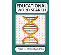EDUCATIONAL WORD SEARCH PUZZLE BOOK: Word Search with Easy-to-Print about Education, learning, teaching and more (6x9 inches, 110 pages, 50+ puzzles,) ... for Vacations, Holidays, and Leisure Times.