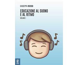 Educazione al suono e al ritmo. Vol. 1