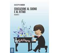 Educazione al suono e al ritmo. Vol. 2