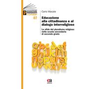 Educazione alla cittadinanza e al dialogo interreligioso. Le sfide del pluralism