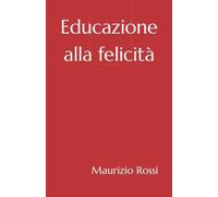 Educazione alla felicità