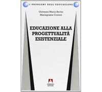 Educazione alla progettualità esistenziale