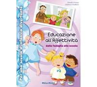 Educazione all'affettività. Con CD Audio