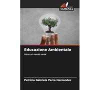 Educazione Ambientale: Verso un mondo verde