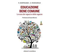 Educazione bene comune. La voce dei ragazzi e delle ragazze