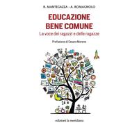 Educazione bene comune. La voce dei ragazzi e delle ragazze