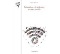 Educazione, cittadinanza e «nuova paideia»