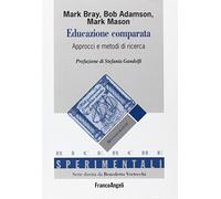 Educazione comparata. Approcci e metodi di ricerca