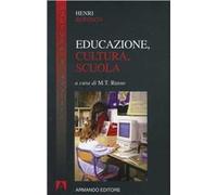 Educazione, cultura, scuola