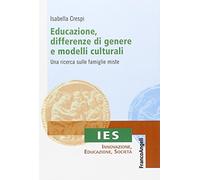 Educazione, differenze di genere e modelli culturali. Una ricerca sulle famiglie miste
