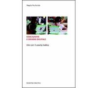 Educazione e divario digitale. Idee per il «capacity building»