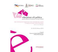 Educazione e/è politica. Generare alleanze nel sistema dei servizi per l'infanzia