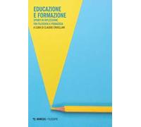Educazione e formazione. Spunti di riflessione tra filosofia e pedagogia