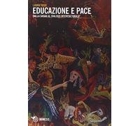 Educazione e pace. Dalla Shoah al dialogo interculturale