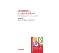 Educazione e partecipazione. Criticità e prospettive storico-culturali - O...