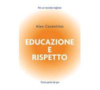 Educazione e rispetto
