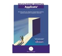 Educazione Emotiva Applicata: Emozioni in campo