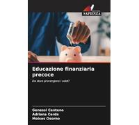 Educazione finanziaria precoce: Da dove provengono i soldi?